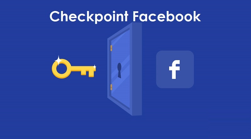 Checkpoint facebook là gì?