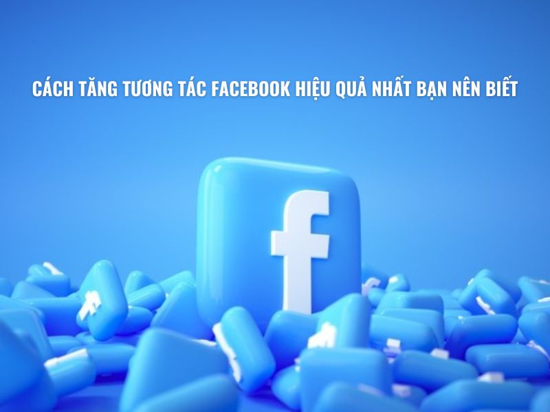 Tăng tương tác cho facebook