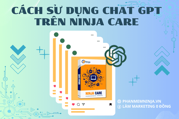 Sử dụng chat GPT trên Ninja Care